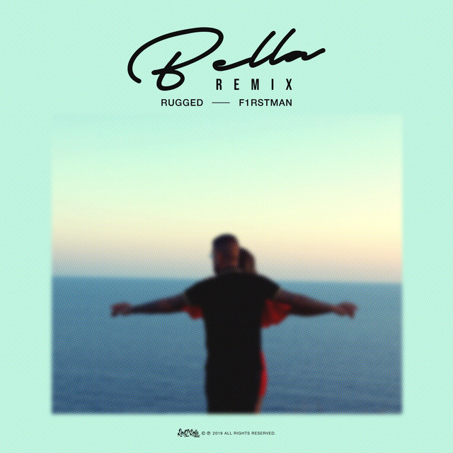 Bella - Remix