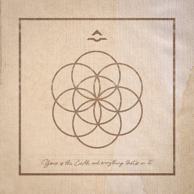 Yours Is the Earth and Everything That's in It (single)
