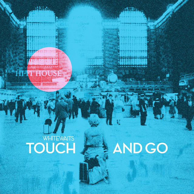 Touch And Go EP cover