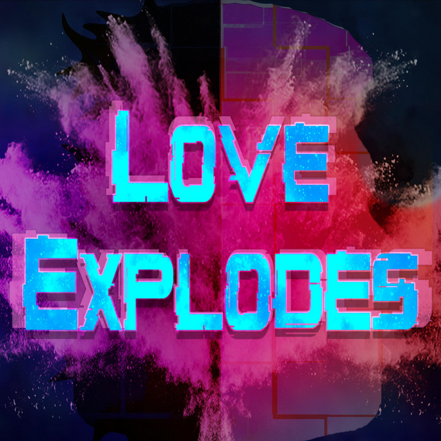Love Explodes cover art
