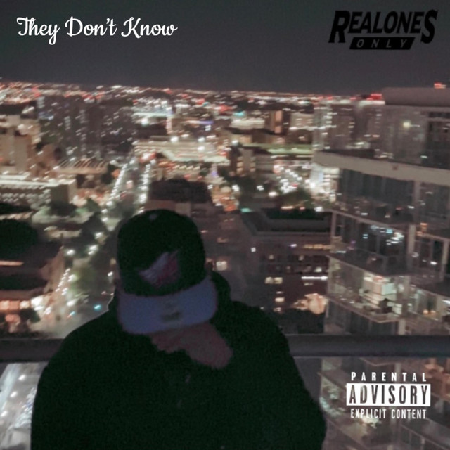 They Don't Know - Single by Real Mex | Spotify