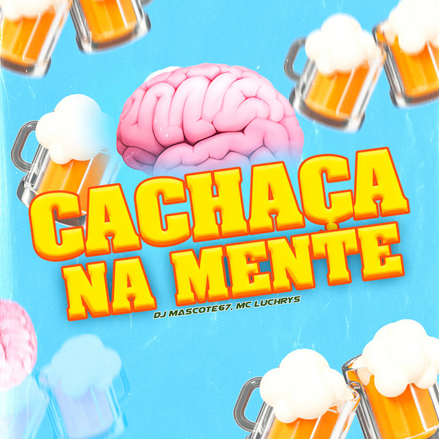 CACHAÇA NA MENTE