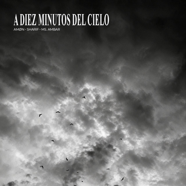 A Diez Minutos del Cielo