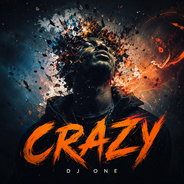 Dj One – Crazy