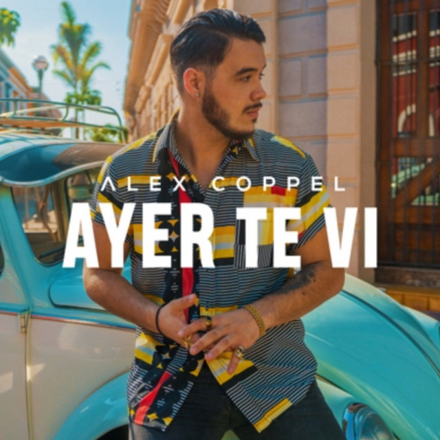 Ayer Te Vi