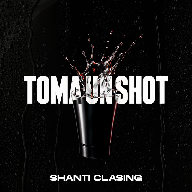 Toma Un Shot