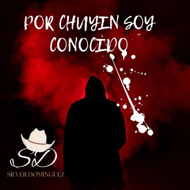 Por Chuyin Soy Conocido