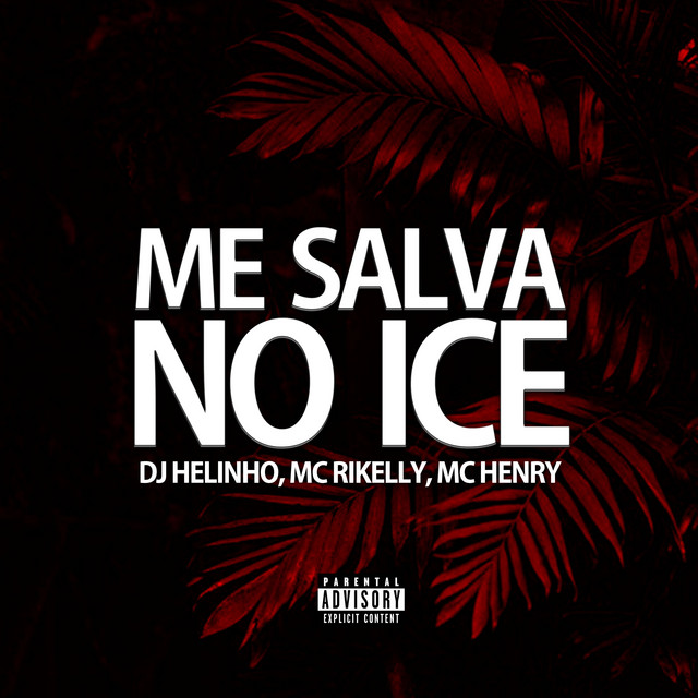 Me Salva no Ice