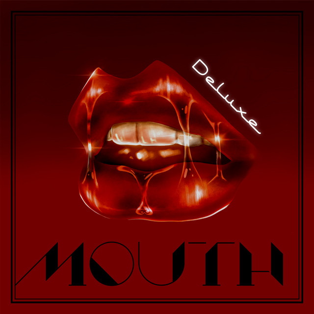 MOUTH (Deluxe)