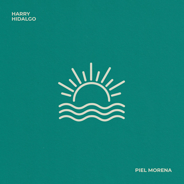 Piel Morena Song And Lyrics By Harry Hidalgo Spotify