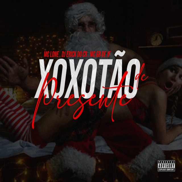 Обкладинка: Xoxotão de Presente — MC LONE