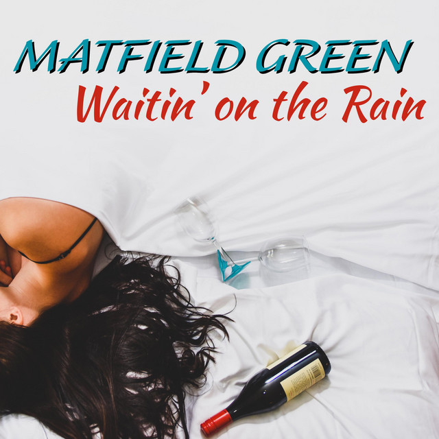 Waitin' on the Rain
