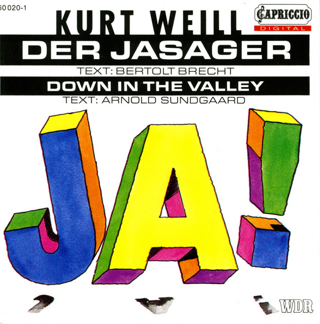 Weill, K.: Jasager (Der) [Opera]