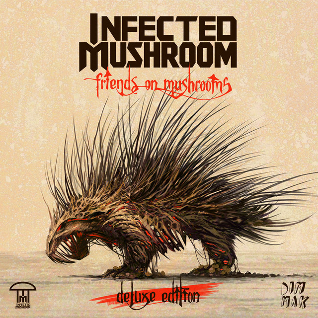 2003 Infected Mushroom 12inch 2枚組 Friends On Mushrooms (Deluxe Edition) - Album by Infected Mushroom