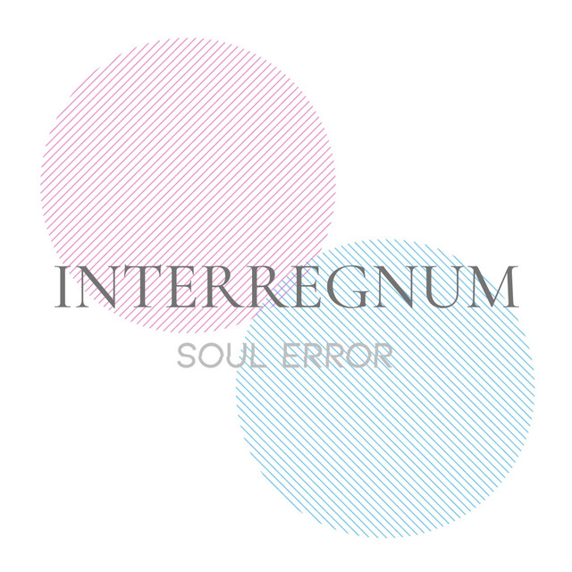 Interregnum - Single by Soul Error | Spotify