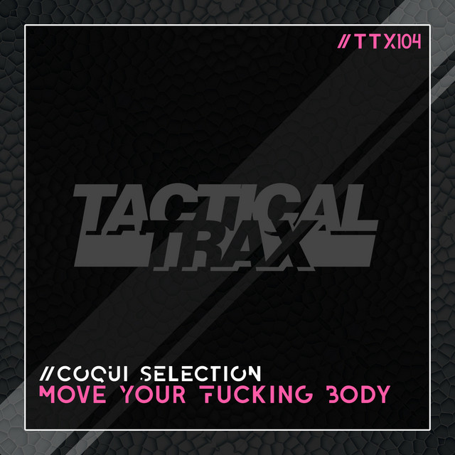 Move Your Fucking Body album art