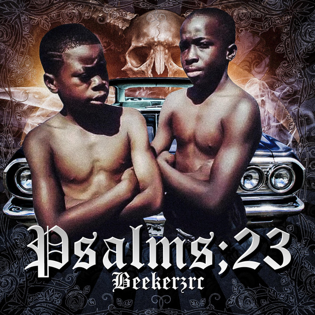 Psalms 23 - Single by Beekerzrc | Spotify