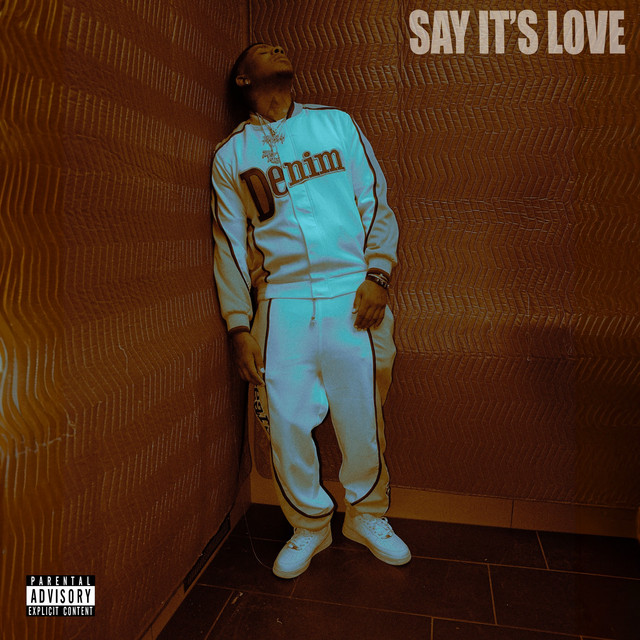 Say It's Love