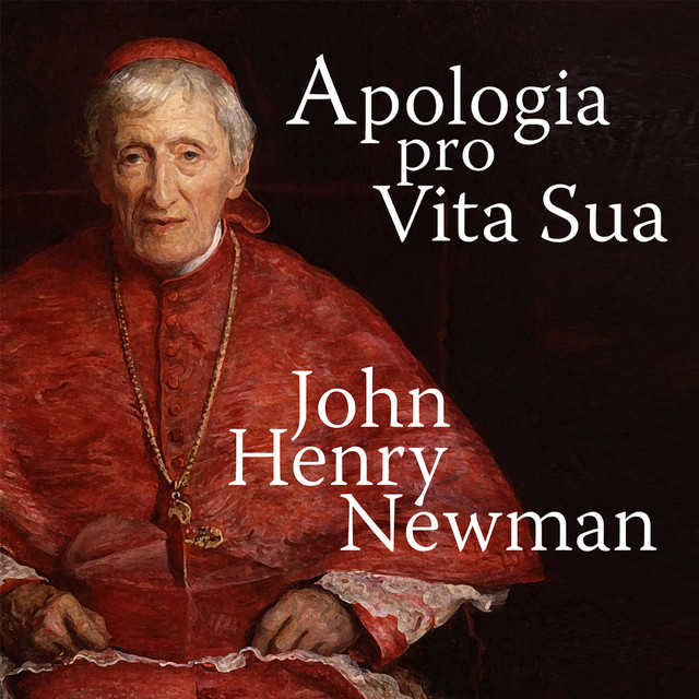 Apologia Pro Vita Sua - A Defence of One's Life (Unabridged) cover art