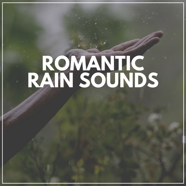 Romantic Rain Sounds cover art