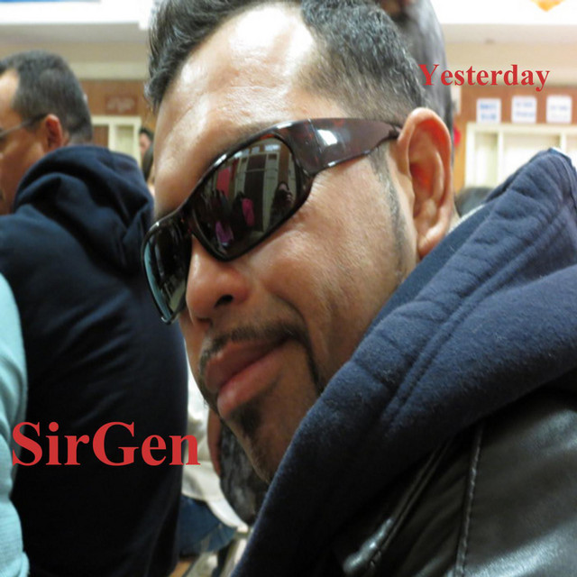 Yesterday - Single by SirGen | Spotify