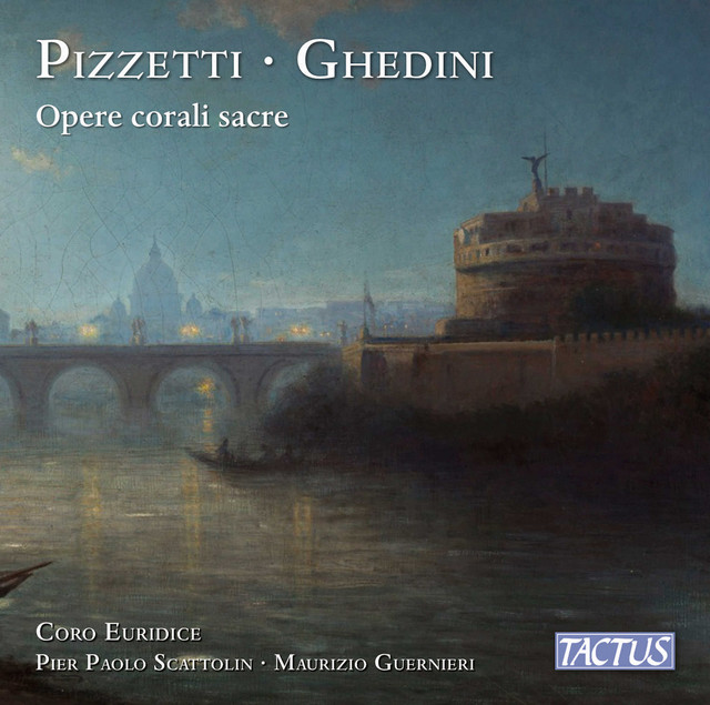 Pizzetti & Ghedini: Opere corali sacre album image