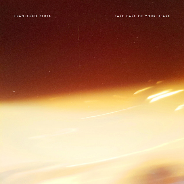 Take Care of Your Heart (single)