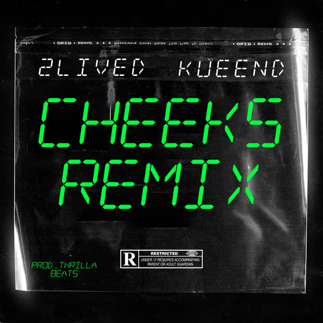 Cheeks (Remix) - Single by KueenD | Spotify