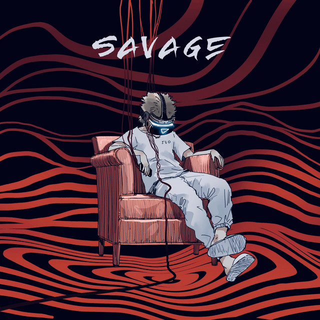 Savage - Single by IVO | Spotify