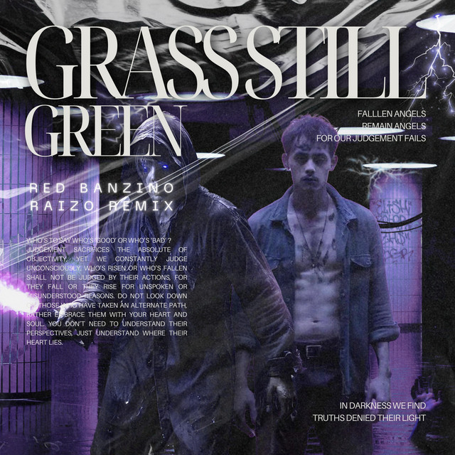 Grass Still Green - Raizo Remix