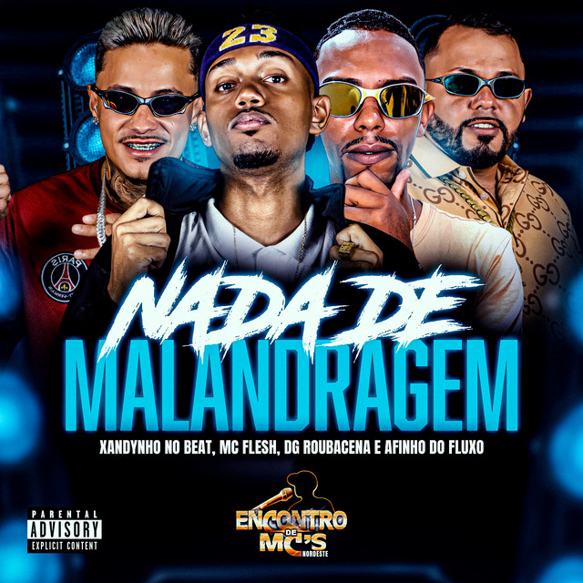 NADA DE MALANDRAGEM