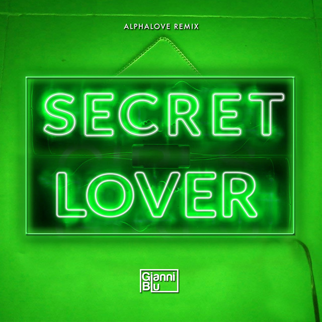 Secret Lover - alphalove Remix