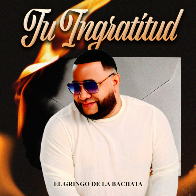 Artwork for Tu Ingratitud