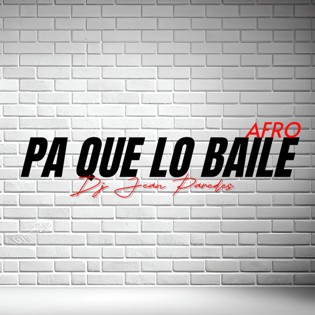 Pa Que Lo Baile ( Afro )