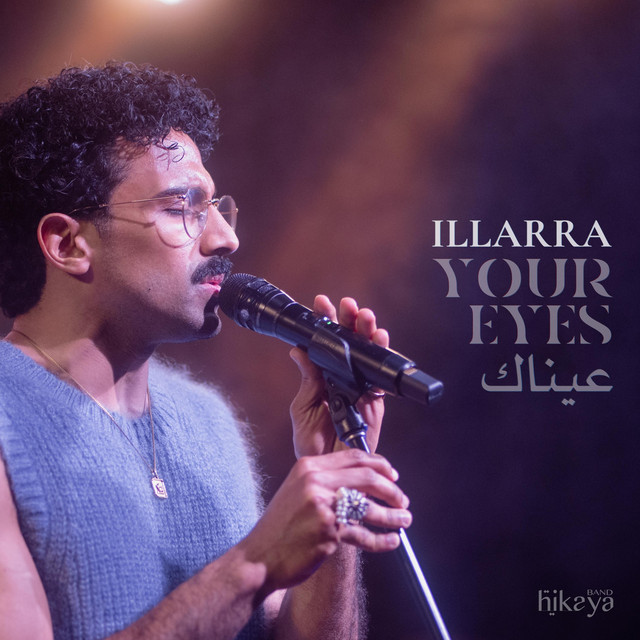 Your Eyes عيناك (Illarra and Hikaya Band) cover art