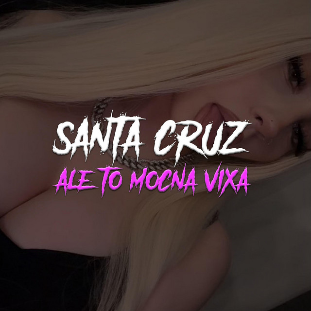 SANTA CRUZ ale to MOCNA VIXA cover art