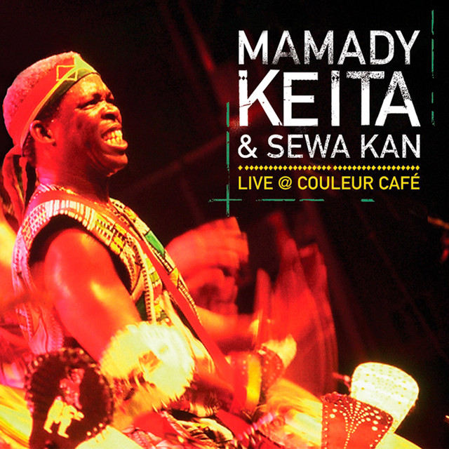 Mamady Keita & Sewa Kan (Live @Couleur Café) cover art