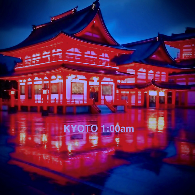 KYOTO 1:00am