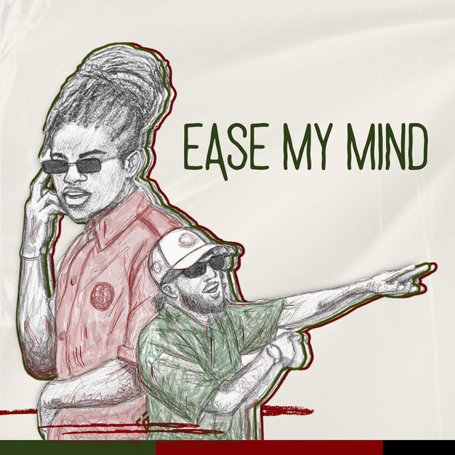 Ease My Mind