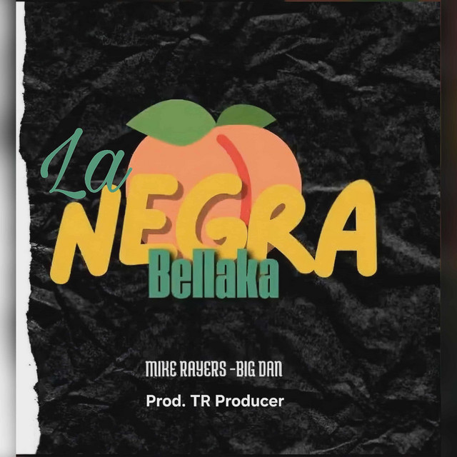 La Negra Bellaka