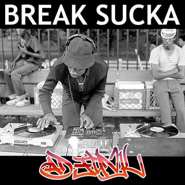 Break Sucka cover