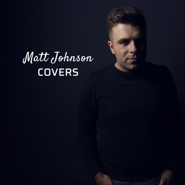Covers - Album by Matt Johnson | Spotify
