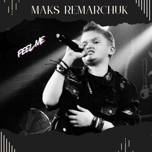 Обкладинка: Feel me — MAKS REMARCHUK