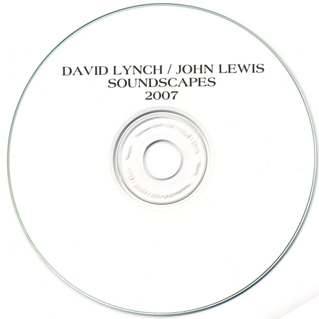 David Lynch W/ John Lewis
