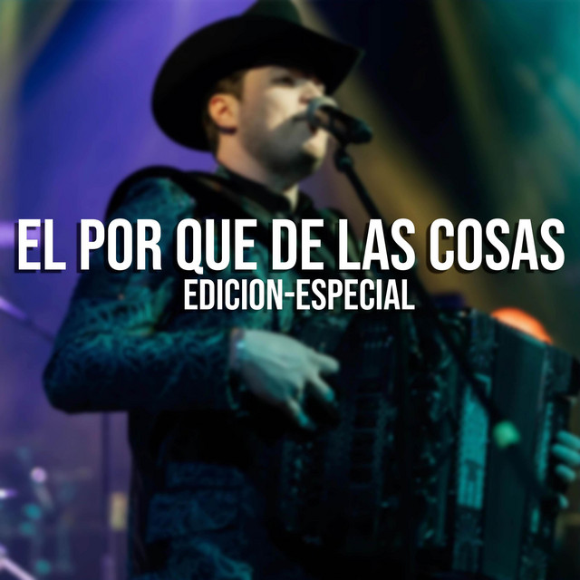 El Porque De Las Cosas - Edicion Especial
