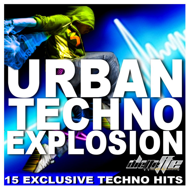 Urban Techno Explosion - Compilation by Various Artists | Spotify