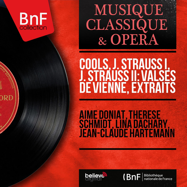 Cools, J. Strauss I, J. Strauss II: Valses de Vienne, extraits (Stereo Version) cover art