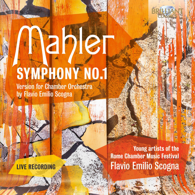 Mahler: Symphony No.1, Version for Chamber Orchestra by Flavio Emilio Scogna album image