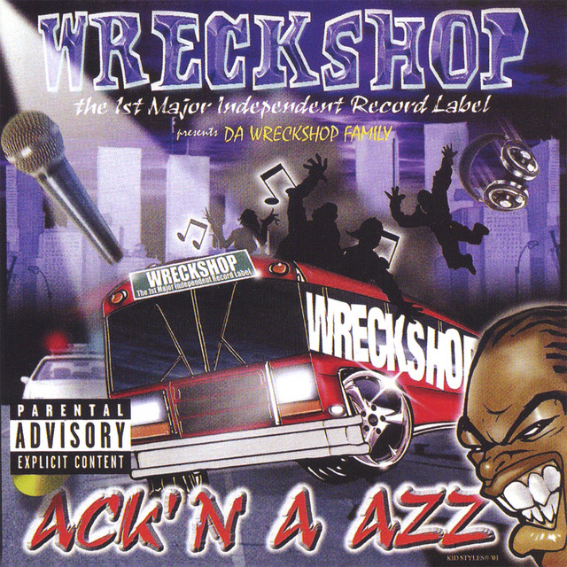 Ack'n A Azz - Album by Wreckshop Records | Spotify