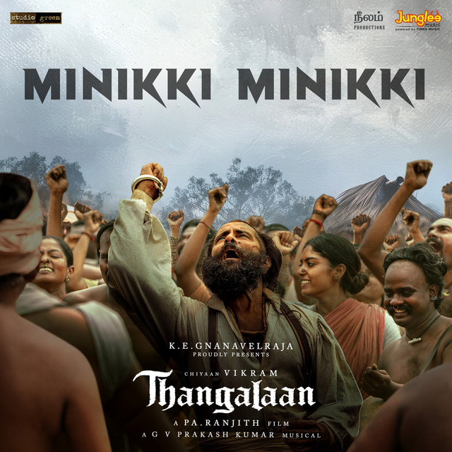 Minikki Minikki (From "Thangalaan") - Tamil